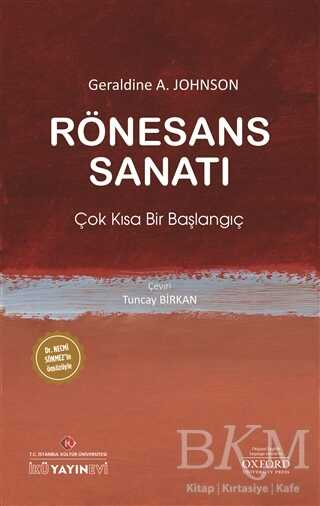 Rönesans Sanatı - İstanbul Kültür Üniversitesi - İKÜ Yayınevi