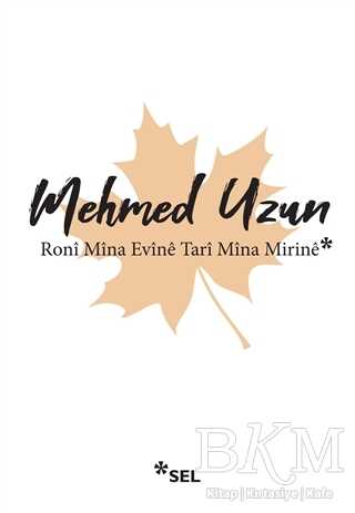 Roni Mina Evine Tari Mina Mirine - Sel Yayıncılık