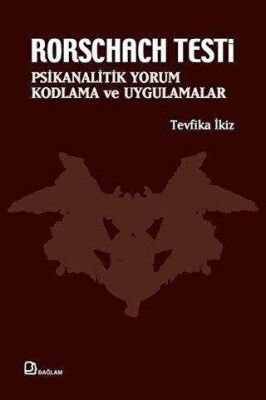 Rorschach Testi - Psikanalitik Yorum, Kodlama ve Uygulamalar kapağı