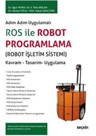 ROS ile Robot Programlama Robot İşletim Sistemi