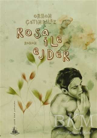 Rosa ile Ejder - Yitik Ülke Yayınları