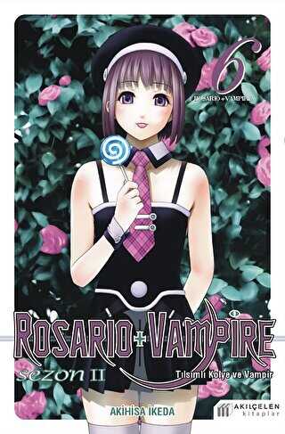 Rosario + Vampire - Tılsımlı Kolye ve Vampir Sezon 2 Cilt 6