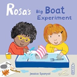 Rosa`s Big Boat Experiment - Child`s Play
