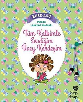 Rose - Lou: Tüm Kalbimle Sevdiğim Üvey Kardeşim - 1