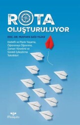 Rota Oluşturuluyor - Mosquito Yayınları
