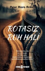 Rotasız Ruh Hali - Uyanış Yayınevi