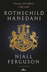 Rothschild Hanedanı - Kronik Kitap