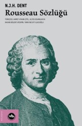 Rousseau Sözlüğü - Vakıfbank Kültür Yayınları