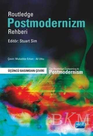 Routledge Postmodernizm Rehberi - Nobel Akademik Yayıncılık