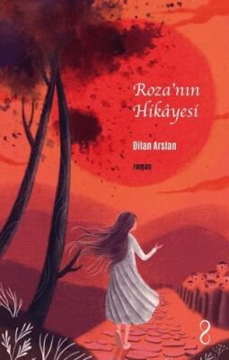 Roza’nın Hikayesi - 1
