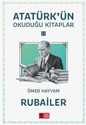 Rubailer - Atatürk`ün Okuduğu Kitaplar 15 - 1