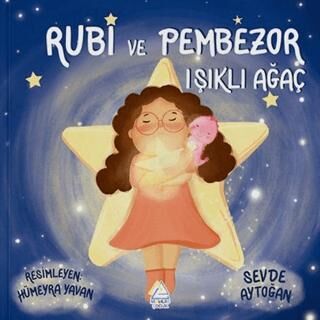 Rubi ve Pembezor - Işıklı Ağaç - 1
