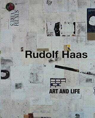 Rudolf Haas Art and Life