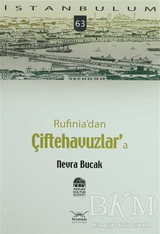 Rufinia’dan Çiftehavuzlar’a - Heyamola Yayınları