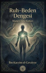 Ruh Beden Dengesi - Hatem`ül Enbiya Yayıncılık