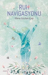 Ruh Navigasyonu - Müptela Yayınları