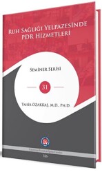 Ruh Sağlığı Yelpazesinde PDR Hizmetleri - Psikoterapi Enstitüsü