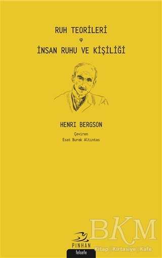 Ruh Teorileri - İnsan Ruhu ve Kişiliği - Pinhan Yayıncılık