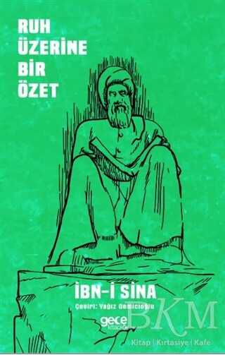 Ruh Üzerine Bir Özet - Gece Kitaplığı