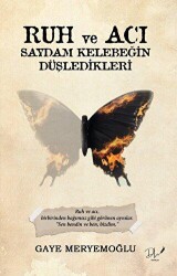 Ruh ve Acı - Dls Yayınları