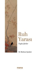 Ruh Yarası - Mana Yayınları