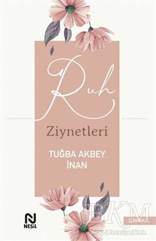 Ruh Ziynetleri - Nesil Yayınları