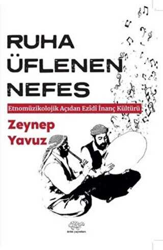Ruha Üflenen Nefes - Ürün Yayınları