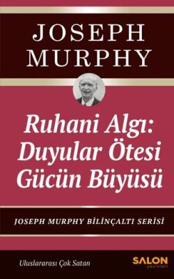 Ruhani Algı: Duyular Ötesi Gücün Büyüsü - 1
