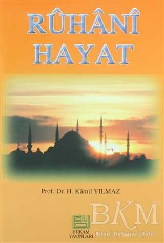 Ruhani Hayat - Erkam Yayınları