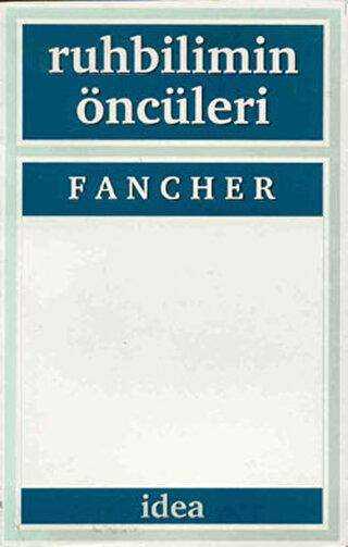 Ruhbilimin Öncüleri - İdea Yayınevi