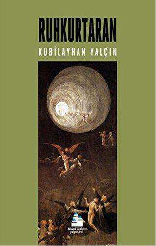 Ruhkurtaran - Mavi Kalem Yayınevi