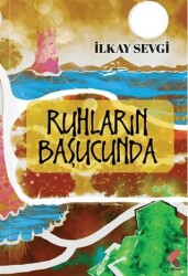 Ruhların Başucunda - Klaros Yayınları