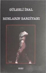 Ruhların Gardiyanı - Zuzu Kitap