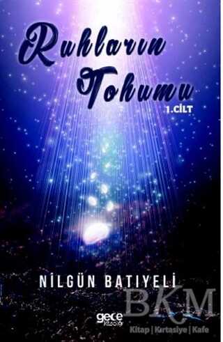 Ruhların Tohumu 1. Cilt - 1