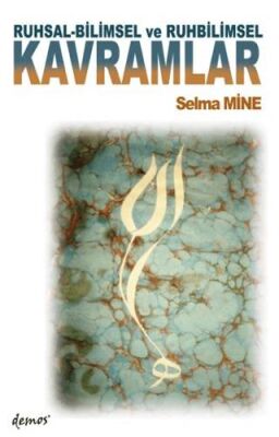 Ruhsal-Bilimsel ve Ruhbilimsel Kavramlar - 1