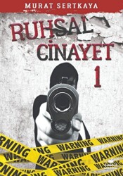 Ruhsal Cinayet 1 - Almina Kitap