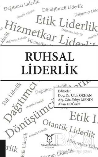 Ruhsal Liderlik - Akademisyen Kitabevi