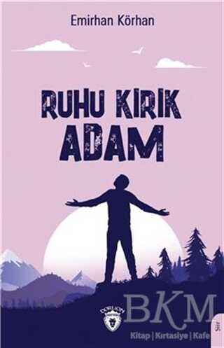 Ruhu Kırık Adam - Dorlion Yayınları