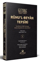 Ruhu`l-Beyan Tefsiri - 1.Cilt Tam Metin İzahlı Tercümesi - Ahıska Yayınevi