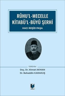 Ruhu’l Mecelle Kitabü’l-Büyü Şerhi - 1