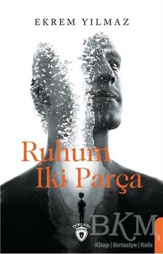 Ruhum İki Parça - Dorlion Yayınları