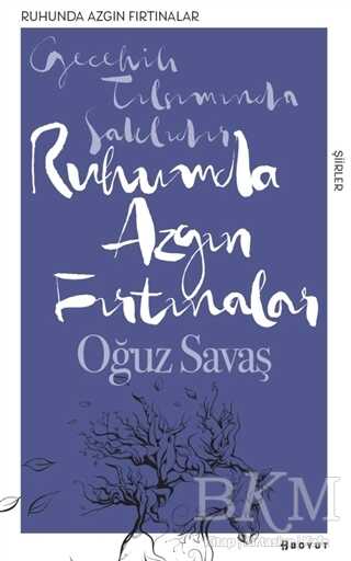 Ruhumda Azgın Fırtınalar - Boyut Yayın Grubu