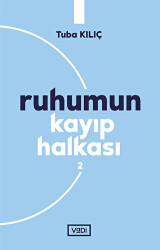 Ruhumun Kayıp Halkası - 2 - Vadi Yayınları