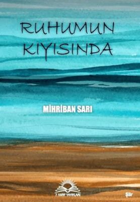 Ruhumun Kıyısında - 1