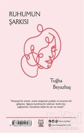 Ruhumun Şarkısı - Luna Yayınları