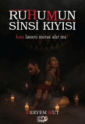 Ruhumun Sinsi Kıyısı - Tilki Kitap