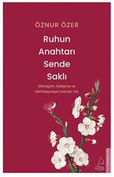Ruhun Anahtarı Sende Saklı - 2