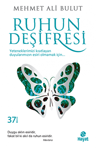 Ruhun Deşifresi - Hayat Yayınları
