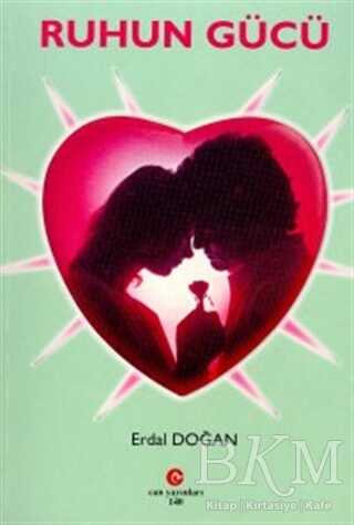Ruhun Gücü - Can Yayınları (Ali Adil Atalay)