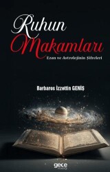 Ruhun Makamları: Ezan ve Astrolojinin Şifreleri - Gece Kitaplığı